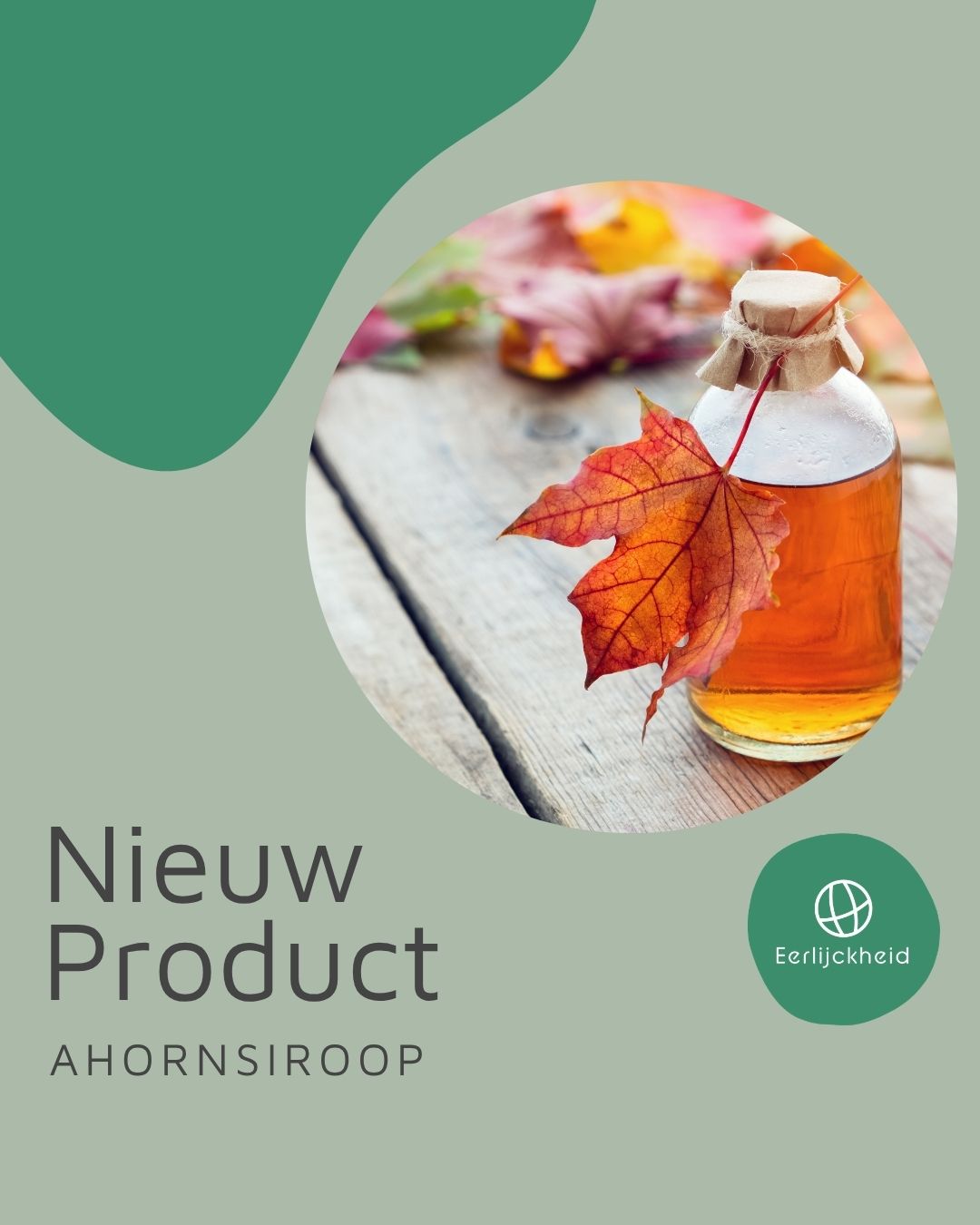 Nieuw! Heerlijke Ahornsiroop.